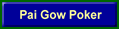 Pai Gow Poker